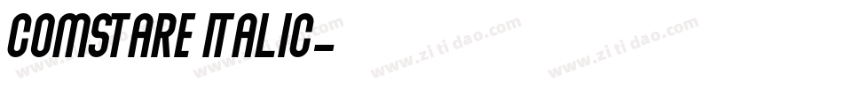 Comstare Italic字体转换